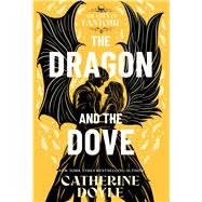The Dragon and the Dove by Doyle, Catherine, 9798347102679