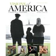 Visions of America A History of the United States, Volume Two by Keene, Jennifer D.; Cornell, Saul T.; O'Donnell, Edward T., 9780205092680