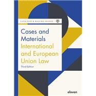 Cases and Materials International and European Union Law by Said, Lana; Shahid, Masuma, 9789462362680