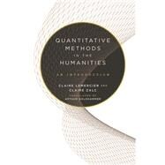 Quantitative Methods in the Humanities by Lemercier, Claire; Zalc, Claire; Goldhammer, Arthur, 9780813942681