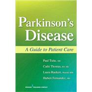 Parkinson's Disease: A Guide to Patient Care by Tuite, Paul J., 9780826122681