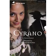 Cyrano by Rostand, Edmond; Mcandrew, Deborah (ADP), 9781350042681