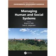 Managing Human and Social Systems by Fath, Brian D.; Jorgensen, Sven Erik, 9781138342682