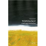 Topology: A Very Short Introduction by Earl, Richard, 9780198832683