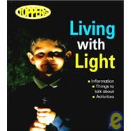 Living With Light by Baxter, Nicola; Evans, Michael, 9780516092683