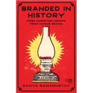 Branded in History by Ramya Ramamurthy, 9789388322683