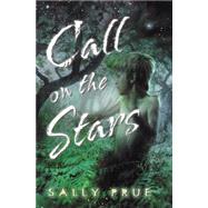 Call On The Stars by Prue, Sally, 9780439482684