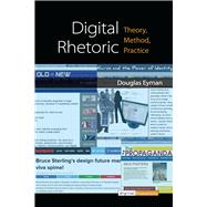 Digital Rhetoric by Eyman, Douglas, 9780472052684