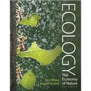 Ecology: The Economy of Nature by Rick Relyea; Robert E. Ricklefs, 9781319282684