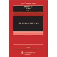 The Regulatory State by Bressman, Lisa Schultz; Rubin, Edward L.; Stack, Kevin M., 9781454822684