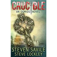 Crucible by Savile, Steven, 9781503182684