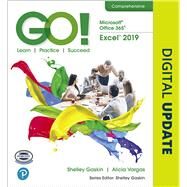 GO! with Microsoft Office 365, Excel 2019 Comprehensive by Gaskin, Shelley; Vargas, Alicia, 9780135442685