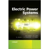 Electric Power Systems by Weedy, B. M.; Cory, B. J.; Jenkins, N.; Ekanayake, Janaka B.; Strbac, Goran, 9780470682685