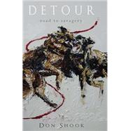 Detour by Shook, Don; Taylor, Jessie; Walker, Cheri, 9781495402685