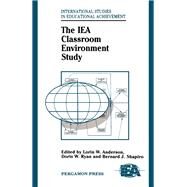 The Iea Classroom Environment Study by Anderson, Lorin W.; Ryan, Doris W.; Shapiro, Bernard J.; Anderson, Lorin W.; Ryan, Doris W., 9780080372686