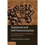 Statehood and Self-determination by French, Duncan, 9781107542686