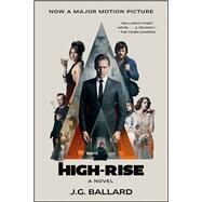 High-Rise A Novel by Ballard, J. G., 9781631492686