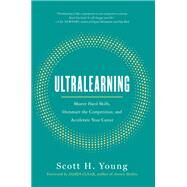 Ultralearning by Young, Scott H.; Clear, James, 9780062852687
