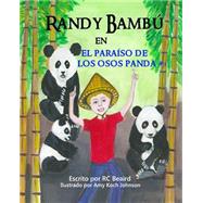 Randy Bamb by Beaird, R. C.; Johnson, Amy Koch, 9781517632687