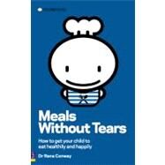 Meals Without Tears by Conway, Rana, 9780273712688