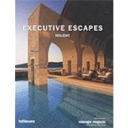 Executive Escapes Holiday by Kunz, Martin Nicholas, 9783832792688