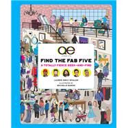 Queer Eye: Find the Fab Five A Totally Fierce Seek-and-Find by Unknown, 9780762482689