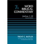 Joshua 1-12 by Butler, Trent C., 9780785252689