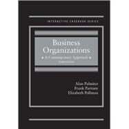 Business Organizations: A Contemporary Approach, 3rd (Interactive Casebook Series) by Palmiter, Alan; Partnoy, Frank; Pollman, Elizabeth, 9781640202689