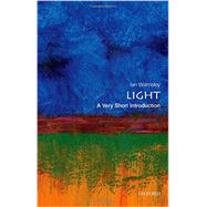 Light: A Very Short Introduction by Walmsley, Ian A., 9780199682690