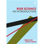 Risk Science by Terje Aven; Shital Thekdi, 9780367742690