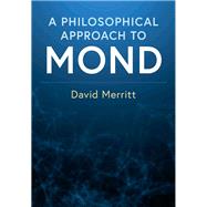 A Philosophical Approach to Mond by Merritt, David, 9781108492690
