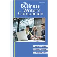The Business Writer's Companion by Alred, Gerald J.; Brusaw, Charles T.; Oliu, Walter E., 9781319292690