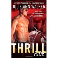 Thrill Ride by Walker, Julie Ann, 9781402282690
