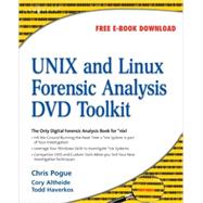 UNIX and Linux Forensic Analysis DVD Toolkit by Pogue, Chris; Altheide, Cory; Haverkos, Todd, 9781597492690