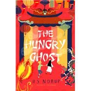 The Hungry Ghost by Norup, H.S., 9781782692690