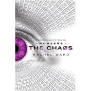 Numbers Book 2: The Chaos by Ward, Rachel, 9780545242691