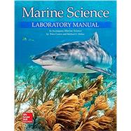 Marine Science 2016 Laboratory Manual by Peter Castro and Michael E. Huber, 9780021422692