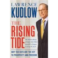 The Rising Tide by Kudlow, Lawrence, 9780060582692