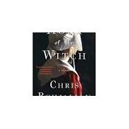 Hour of the Witch A Novel by Bohjalian, Chris, 9780525432692