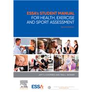 Essa's Student Manual for Health, Exercise and Sport Assessment by Coombes, Jeff; Skinner, Tina, 9780729542692