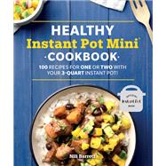 Healthy Instant Pot Cookbook by Barrett, Nili, 9781465492692