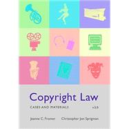 Copyright Law by Fromer, Jeanne C.; Sprigman, Christopher Jon, 9798852322692
