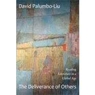 The Deliverance of Others by Palumbo-Liu, David, 9780822352693