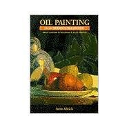 Oil Painting for the Serious Beginner Basic Lessons in Becoming a Good Painter by Allrich, Steve, 9780823032693