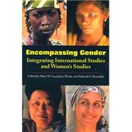 Encompassing Gender by Lay, Mary M.; Monk, Janice J.; Rosenfelt, Deborah Silverton, 9781558612693