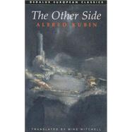 The Other Side by Kubin, Alfred, 9781873982693