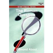 The Roman Question by ABOUT EDMOND, 9788132042693
