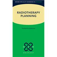 Radiotherapy Planning by Ajithkumar, Thankamma, 9780198722694