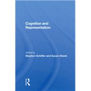 Cognition and Representation by Schiffer, Stephen, 9780367012694