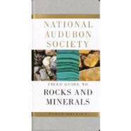 National Audubon Society Field Guide to Rocks and Minerals North America by Unknown, 9780394502694